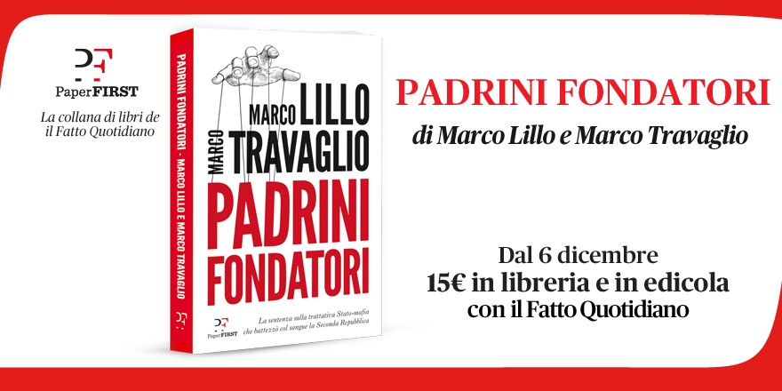 Padrini Fondatori Dal 6 Dicembre In Libreria E In Edicola Con Il Fatto Quotidiano Il Fatto Social Club