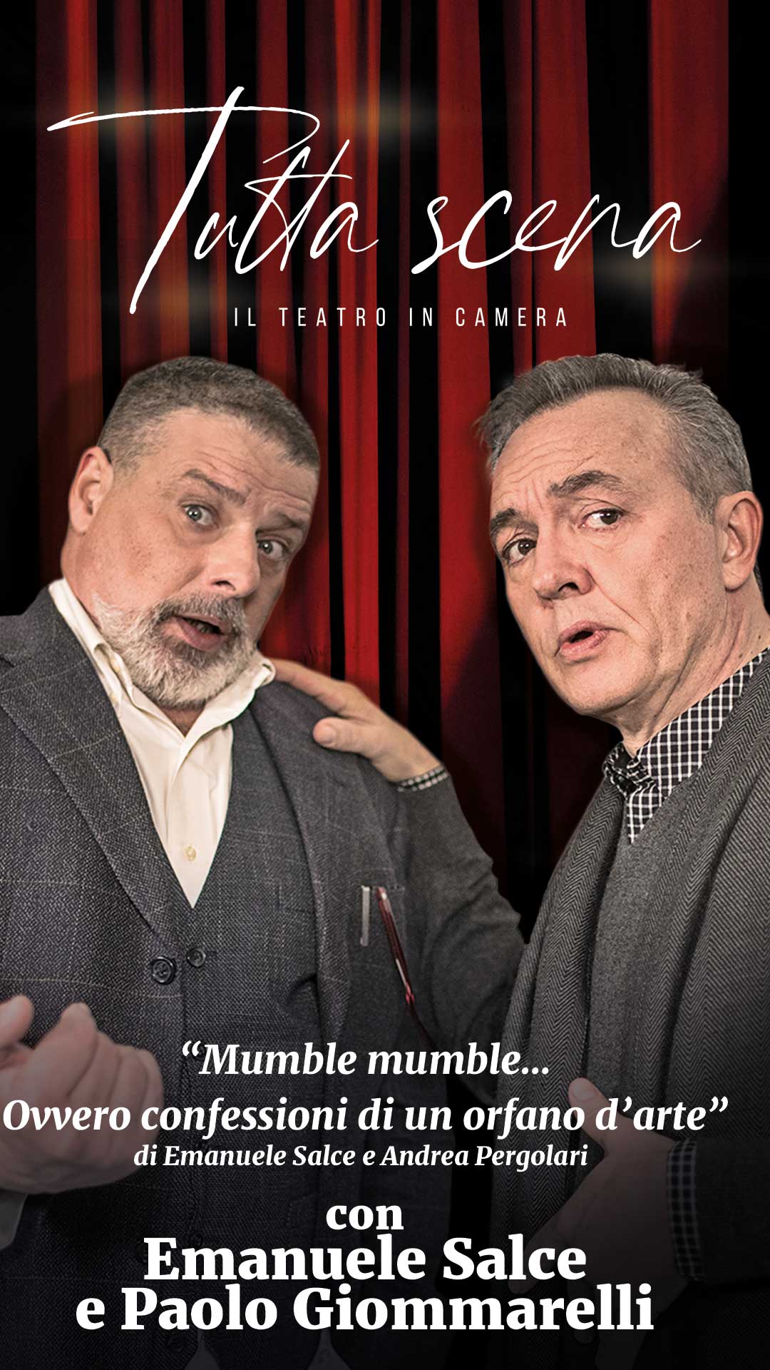 Brani tratti da "Mumble Mumble... Ovvero confessioni di un orfano d'arte"