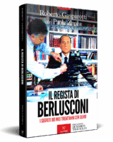 IL REGISTA DI BERLUSCONI