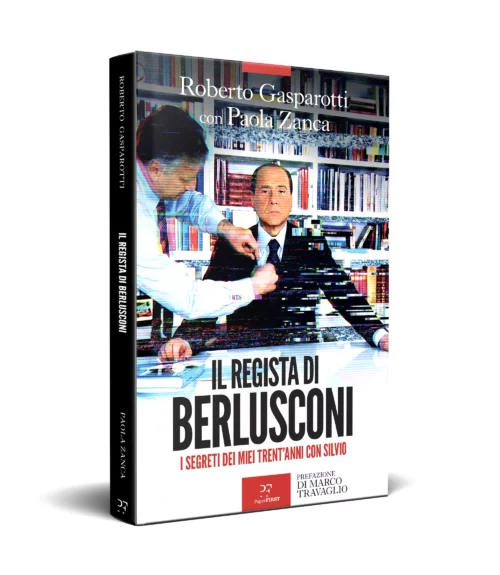 IL REGISTA DI BERLUSCONI