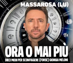 ORA O MAI PIÙ – Dieci modi per sconfiggere (forse) Giorgia Meloni