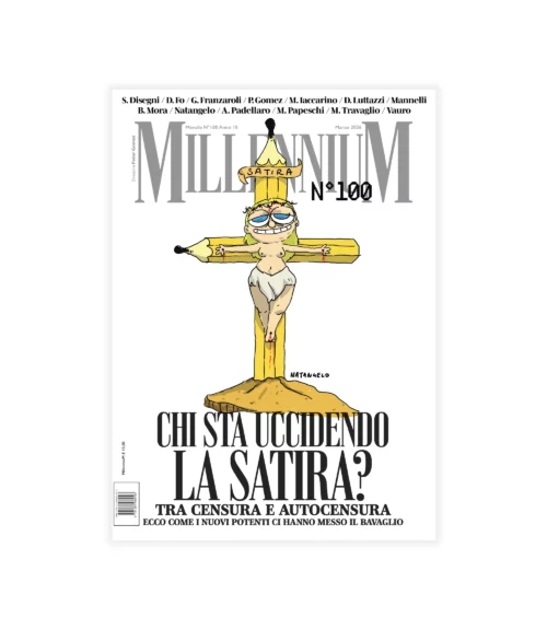 CHI STA UCCIDENDO LA SATIRA? - Mensile n°100